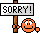 :sorry5: